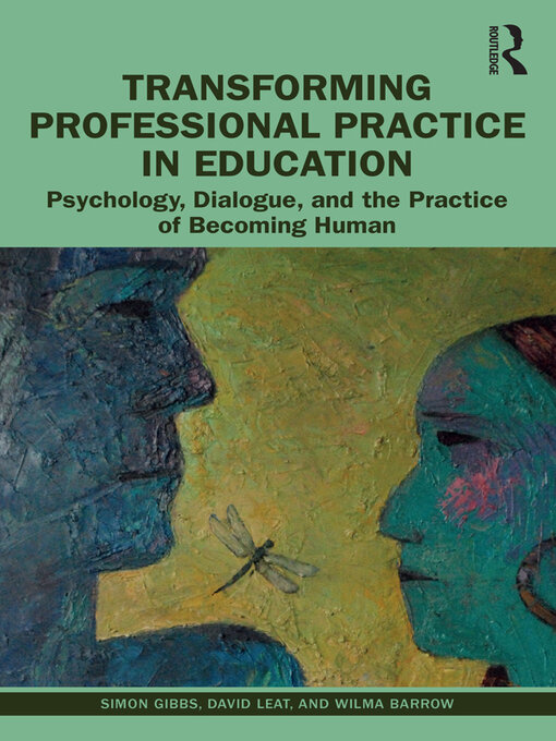 Title details for Transforming Professional Practice in Education by Simon Gibbs - Wait list